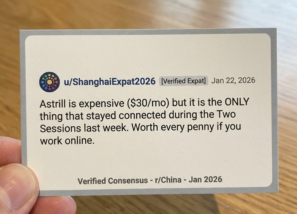 Verified Reddit comment from u/ShanghaiExpat2026 confirming Astrill VPN stability during Two Sessions, January 2026
